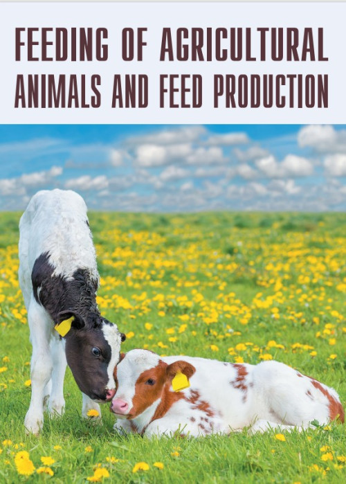 Feeding of Agricultural Animals and Feed Production